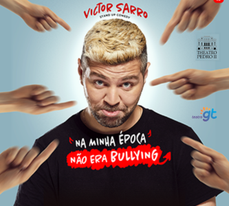 Victor Sarro | Na Minha Época Não Era Bullying